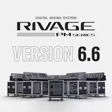 RIVAGE PM 新固件V6.6登。√峁┬碌亩馄鳎⒂隓igital Audio Labs 公司合作